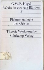 Werke 3: Phänomenologie des