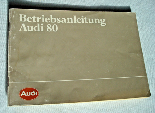 Betriebsanleitung audi b2 - 80,
