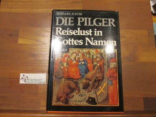 Die pilger reiselust - reiselust, in