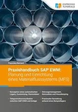 Praxishandbuch SAP EWM