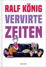 Vervirte Zeiten von König