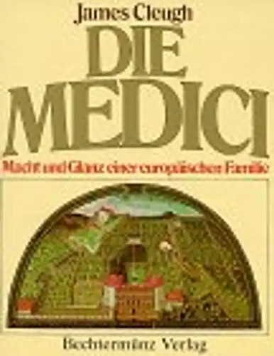Die medici macht - die, glanz