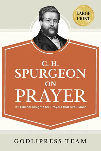 Spurgeon on prayer - on,