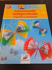 Fantasievolle Geldgeschenke originell & persönlich