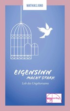 Mathias jung eigensinn - |,