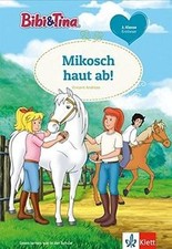 Bibi  Tina: Mikosch haut ab