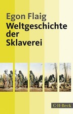 Weltgeschichte der Sklaverei |