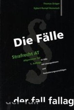 Die Fälle. Strafrecht AT: 42 Fälle mit Lösungsskizzen un... | Buch | Zustand gut