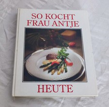 So kocht Frau Antje heute
