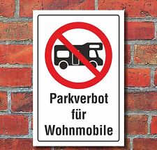 Schild Parkverbot Wohnmobile parken verboten Halteverbot 3 mm Alu-Verbund