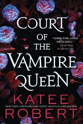 Court the vampire queen - of,