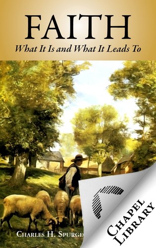 Charles spurgeon faith - charles,