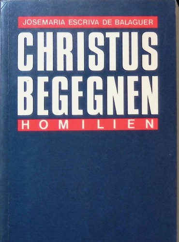 Christus begegnen escrivá - begegnen., de