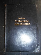 Balzac, Tolldreiste Geschichten (Sonderausgabe: Leder, Kopfgoldschnitt ...).
