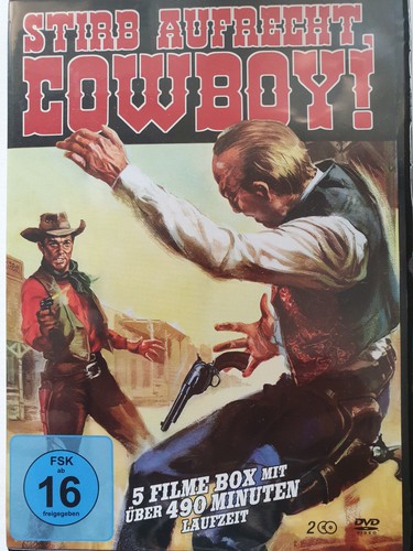 Stirb aufrecht cowboy - stirb, aufrecht,