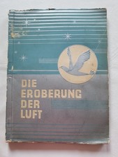 Zigarettenbilderalbum Die Eroberung der Luft Bilderalbum unvollständig