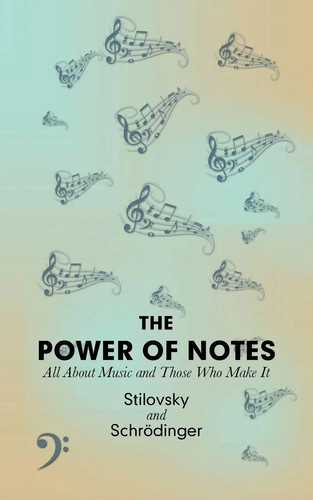 Stilovsky the power of notes - of,