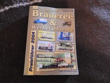 BRAUEREI- & WERBEFAHRZEUGE  Preisführer 2004