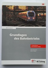 Grundlagen des Bahnbetriebs