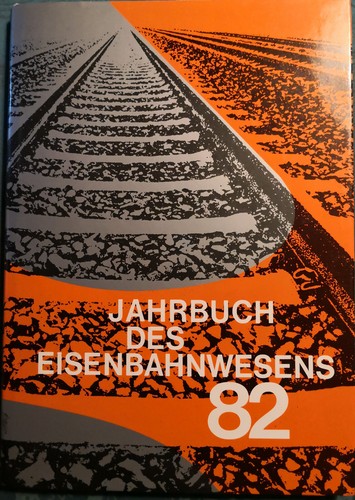 Jahrbuch des eisenbahnwesens - jahrbuch,