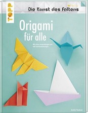 Origami für alle (Die Kunst