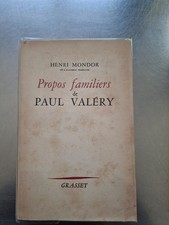 Henri Mondor, Propos familiers