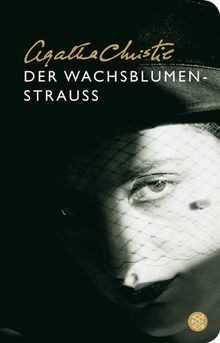 Der wachsblumenstrauß - der,