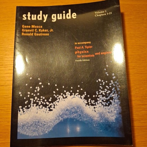 Physics vol study guide - vol, 1:
