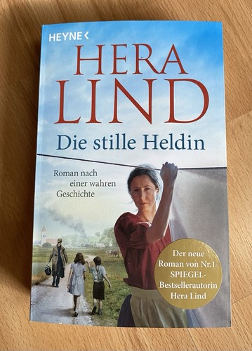 Die stille heldin von lind - stille,