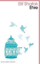 Ehre von Elif Shafak | Buch | Zustand akzeptabel