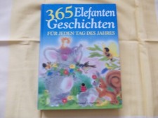 365 Elefanten Geschichten für