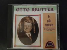 Otto Reutter Es geht
