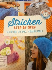 Stricken STEP BY STEP. ALLE MASCHEN, ALLE BASICS, 16 KREATIVE MODELLE