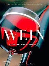Wein - Alles, was man wissen muss  von Koelliker, Be... | Buch | Zustand wie neu