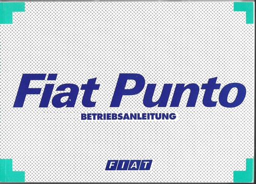 Fiat punto betriebsanleitung - punto, 1