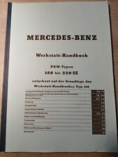 MERCEDES-BENZ WERKSTATT-HANDBUCH  TYP 190  UND TYPEN 180 bis 220SE