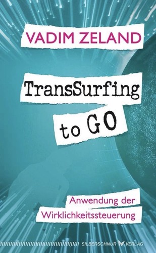 Transsurfing vadim - transsurfing, ~