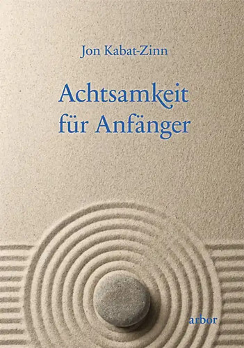 Achtsamkeit für anfänger - achtsamkeit,
