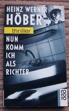Heinz Werner Höber: Nun Komm