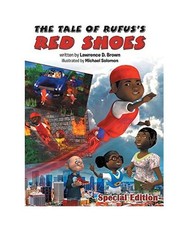 The Tale of Rufus's Red Shoes