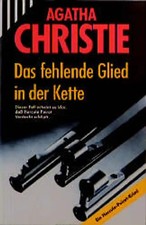 Das fehlende Glied in der Kette. Mit Hercule Poirot