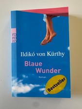 Blaue Wunder von Ildiko von Kürthy (Taschenbuch)