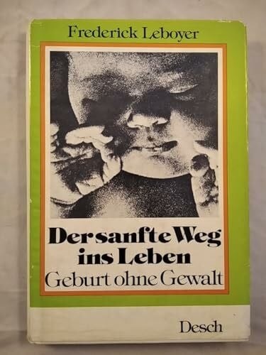 Frederick leboyer der - der, sanfte