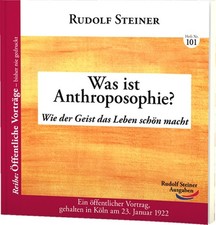 Was ist Anthroposophie? Rudolf
