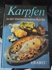 Karpfen In Der Internationalen Küche Vilem Vrabec