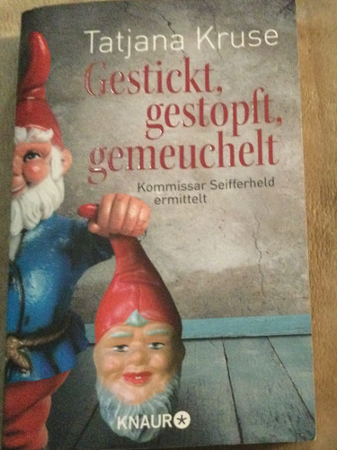 Gestickt gestopft gemeuchelt - gestickt, gestopft,