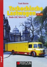 Rönicke: Tschechische Lastwagen Skoda-Liaz, Tatra LKW/Typen-Buch/Modelle/Fotos