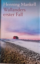 Wallanders erster Fall von