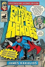 The Physics of Superheroes |