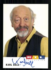 Karl Dall RTL Autogrammkarte Original Signiert  # BC 226757